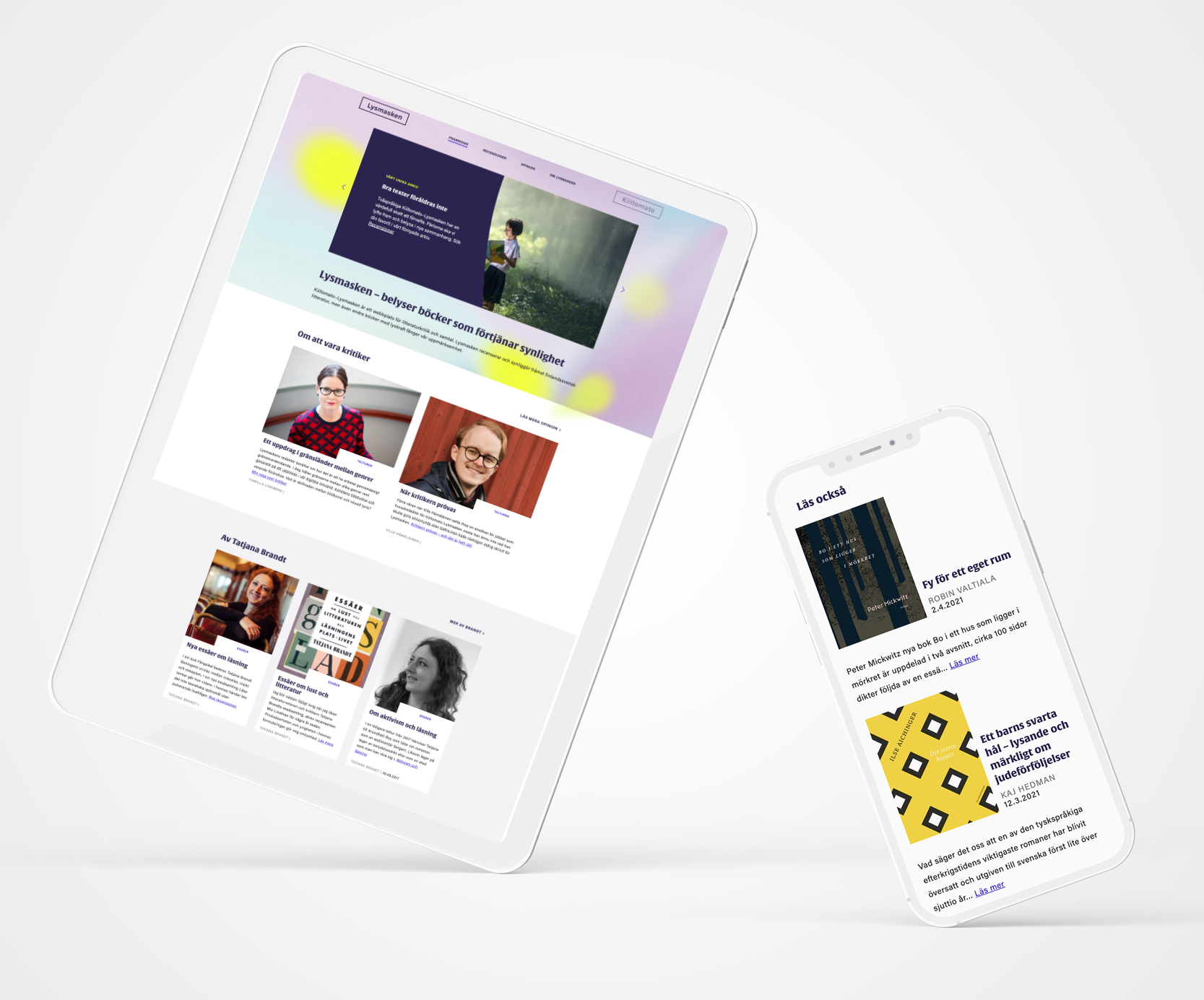 Kiiltomato – Lysmasken projektikuva